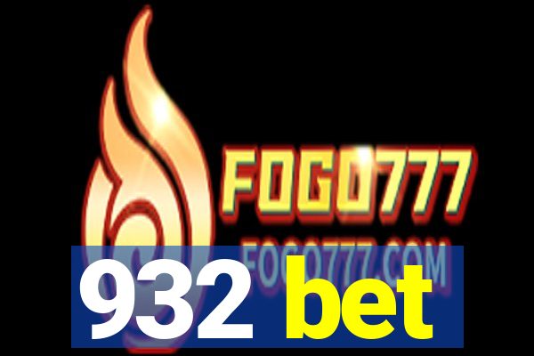 932 bet